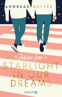 Andreas Dutter: Zodiac Love: Starlight in Our Dreams ★★★★