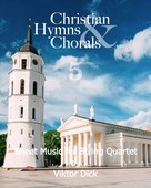 Viktor Dick: Christian Hymns & Chorals 5 