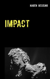 Impact - Nach dem Einschlag