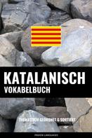 Pinhok Languages: Katalanisch Vokabelbuch 