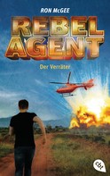 Ron McGee: REBEL AGENT - Der Verräter ★★★★★