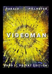 Videoman - Band 1