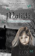 Nurgül Sönmez: Matilda 