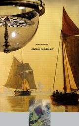 Johann Wilhelm Kinau - Navigare necesse est - Seefahrt ist not - Band 103 in der maritimen gelben Buchreihe bei Jürgen Ruszkowski