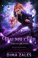 Dima Zales: Dream Hunter – Traumsucher ★★★★★