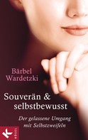 Bärbel Wardetzki: Souverän und selbstbewusst ★★★★
