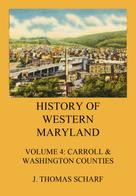 J. Thomas Scharf: History of Western Maryland 