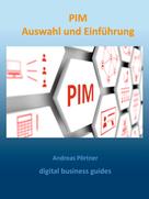 Andreas Pörtner: PIM Auswahl und Einführung 