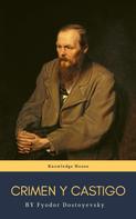 Fiódor M. Dostoievski: Crimen y castigo 