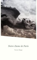 Victor Hugo: Notre-Dame de Paris: Version intégrale 