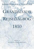 Niels Petri: Grandmamas Rejsedagbog 1810 