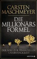 Carsten Maschmeyer: Die Millionärsformel ★★★