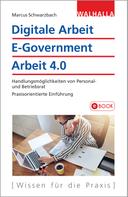Marcus Schwarzbach: Digitale Arbeit, E-Government, Arbeit 4.0 