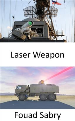 Laser Weapon