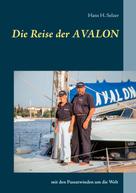 Hans H. Selzer: Die Reise der AVALON 