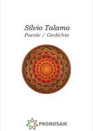 Silvio Talamo: Poesie Gedichte 