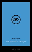 Mark Twain: The Mysterious Stranger 
