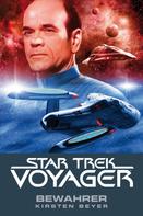 Kirsten Beyer: Star Trek - Voyager 9: Bewahrer ★★★★★