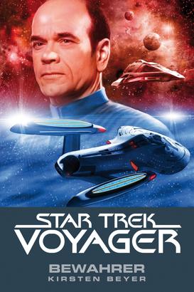 Star Trek - Voyager 9: Bewahrer