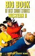 Robert E. Howard: Big Book of Best Short Stories - Specials - Western 2 