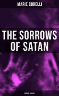Marie Corelli: The Sorrows of Satan (Horror Classic) 
