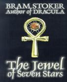 Bram Stoker: The Jewel of Seven Stars 