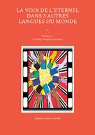 Alain Corneille Nguema: La voix de l'Eternel dans 3 autres langues du Monde 