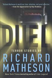 Duel - Terror Stories by Richard Matheson