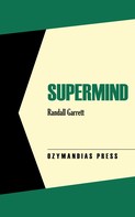 Randall Garrett: Supermind 