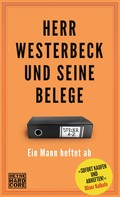 Jens Westerbeck: Herr Westerbeck und seine Belege ★★★★