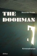 Alexander Franke: The Doorman ★★★★★