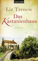 Liz Trenow: Das Kastanienhaus ★★★★★