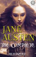 Jane Austen: The Complete Works of Jane Austen. Illustrated 