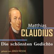 Matthias Claudius: Die schönsten Gedichte