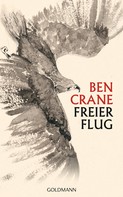 Ben Crane: Freier Flug ★★★★★