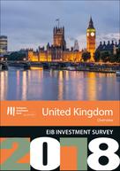 European Investment Bank: EIB Investment Survey 2018 - United Kingdom overview 