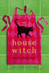 Housewitch - A Novel