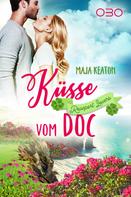 Maja Keaton: Küsse vom Doc 