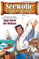 John Roscoe Graig: Seewölfe - Piraten der Weltmeere 4 ★★★★★