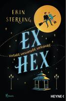 Erin Sterling: Ex Hex ★★★★