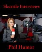 Phil Humor: Skurrile Interviews ★