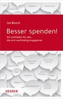 Ise Bosch: Besser spenden! 
