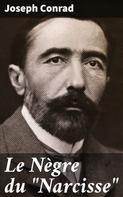 Joseph Conrad: Le Nègre du "Narcisse" 