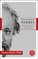 Friedrich Hebbel: »Poesie der Idee« 