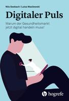 Nils Seebach: Digitaler Puls 