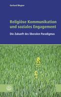 Gerhard Wegner: Religiöse Kommunikation und soziales Engagement 