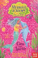 Linda Chapman: Mermaid Academy: Cora and Sparkle 