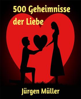 500 Geheimnisse der Liebe