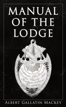 Manual of the Lodge