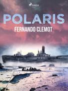 Fernando Clemot: Polaris 